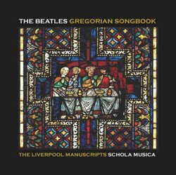 The Beatles Gregorian Songbook