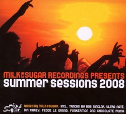 Milk & Sugar: Summer Sessions 2008