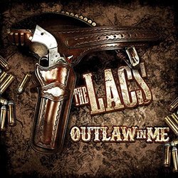 Outlaw in Me by Lacs