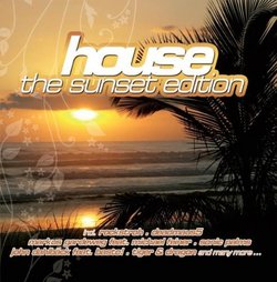 House: The Sunset Edition