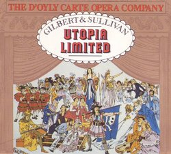 Gilbert & Sullivan: Utopia Limited / Sullivan: Macbeth Overture, Victoria and Merry England Suite, Marmion Overture