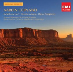 Aaron Copland: Symphony No. 3/Danzon Cubano/Dance Symphony