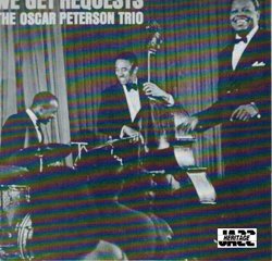 The Oscar Peterson Trio: We Get Requests