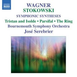 Stokowski: Wagner Symphonic Syntheses