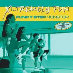 X-Tremely Fun: Funky Step