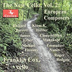 The New Cello - European Composers, Vol. 2