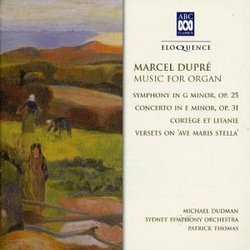 Marcel Dupré: Music For Organ [Australia]