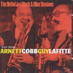 The Definitive Black & Blue Sessions: Tenor Abrupt