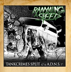 Tankcrimes Split + Always Disgusted, Never Surprised