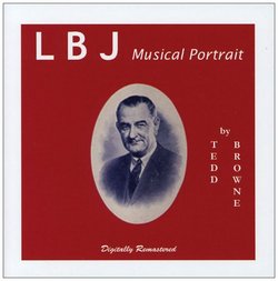LBJ Musical Portrait