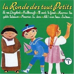 La Ronde des Tout Petits, Vol. 1