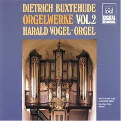 Buxtehude: Orgelwerke Vol. 2