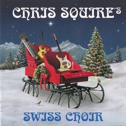 Chris Squire's Swiss Choir