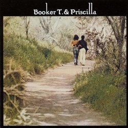 Booker T & Priscilla