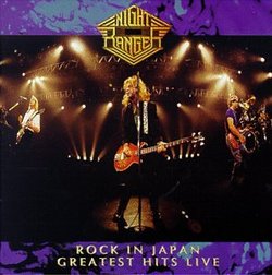 Night Ranger - Rock in Japan: Greatest Hits Live