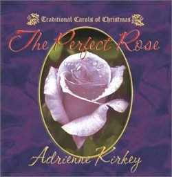 "The Perfect Rose", Traditional Carols of Christmas