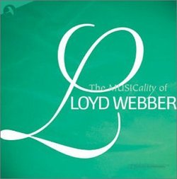 The Musicality of Lloyd Webber
