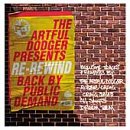 The Artful Dodger Presents Re-Rewind: Back By Public Demand: Exclusive Track & Remixes