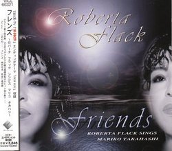 Friends: Roberta Flack Sings Mariko Takahashi [IMPORT]