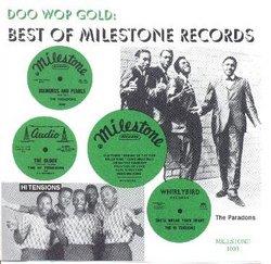 Doo Wop Gold: Best Of Milestone Records