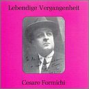 Lebendige Vergangenheit: Cesare Formichi