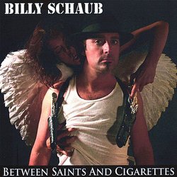 Between Saints & Cigarettes