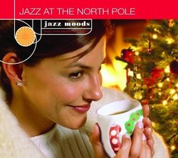 Jazz Moods: Jazz at the North Pole