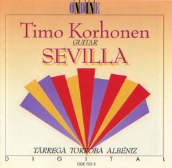 Sevilla: Tarrega, Torroba & Albeniz: Guitar Music