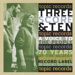 Three Score & Ten - A Voice To The People