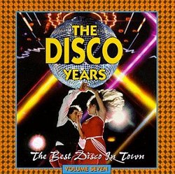 Disco Years 7: Best Disco in Town