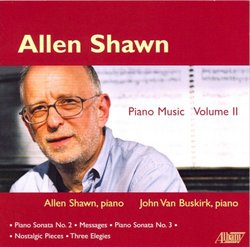 Allen Shawn: Piano Music, Vol. II