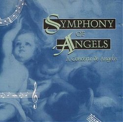 Symphony of Angels (A Concerto de Angelis)