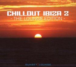 Chillout Ibiza 2: Lounge Edition