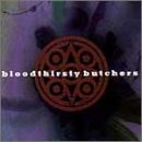 Bloodthirsty Butchers