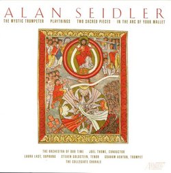 Alan Seidler: Vocal & Choral Works