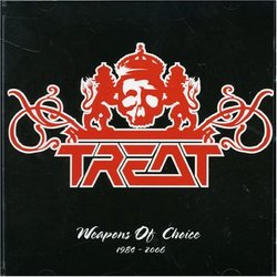Weapons of Choice 1984-2006 by Treat (2006-05-01)