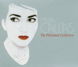 Maria Callas: The Platinum Collection