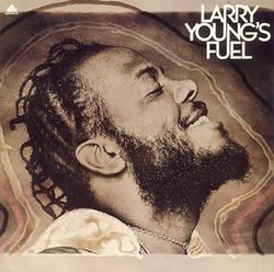 Larry Young's Fuel (Mlps)