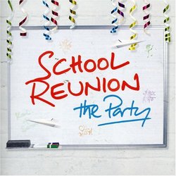School Reunion: the Party