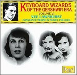 Keyboard Wizards of the Gershwin Era 6