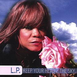 Keep Your Head 2 the Sky