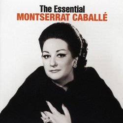 Essential Montserrat Caballe (International)