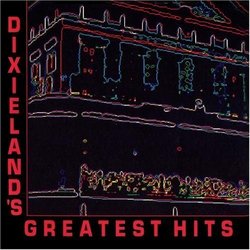 Dixieland's Greatest Hits