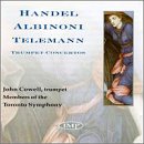 Handel; Albinoni & Telemann: Trumpet Concertos