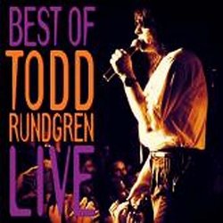 Best of Todd Rundgren-Live