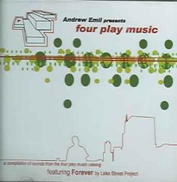 Andrew Emil Presents Four Play Music