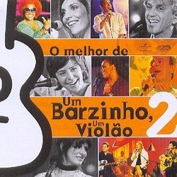 O Melhor De Um Barzinho Um Violao 2