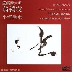 Stream Flowing: Traditional Music from China