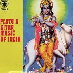 Flute & Sitar Music of India