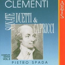 Clementi: Sonate, Duetti & Capricci, Vol. 3